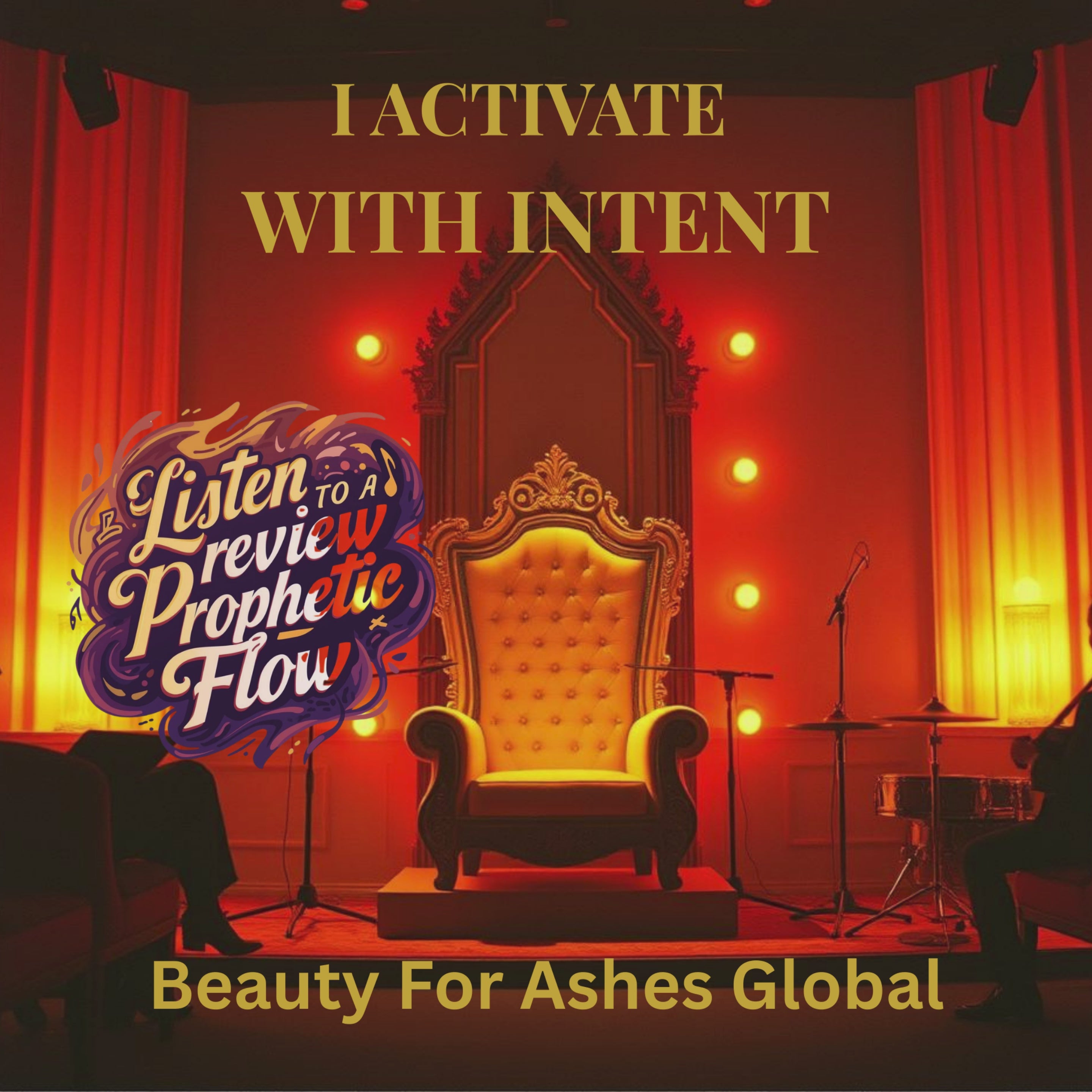 I ACTIVATE WITH INTENT